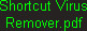 Shortcut Virus Remover.pdf
