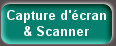 Capture d'écran & Scanner